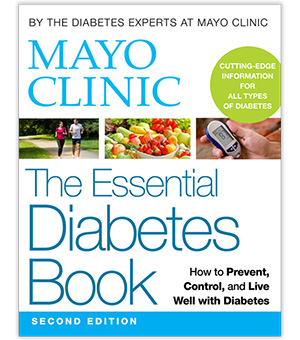 Mayo Clinic The Essential Diabetes Book