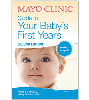 Mayo Clinic Guide to Your Baby's First Years