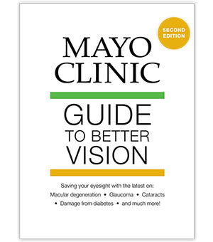 Mayo Clinic Guide to Better Vision