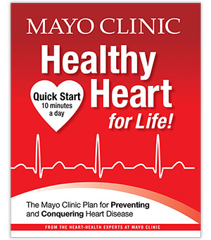 Mayo Clinic on Healthy Heart for Life