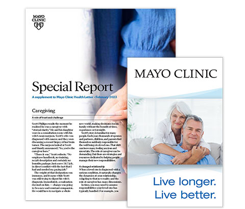 Mayo Clinic Health Letter Special Report Caregivers and Live Younger Live Better covers