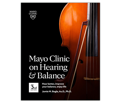 Mayo Clinic on Hearing and Balance