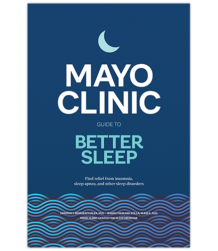 Mayo Clinic Guide to Better Sleep