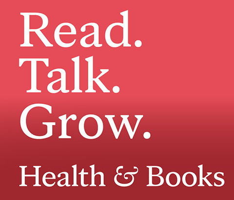 "Read. Talk. Grow. Health & Books."