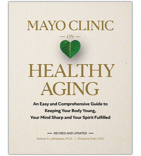 Mayo Clinic on Healthy Aging