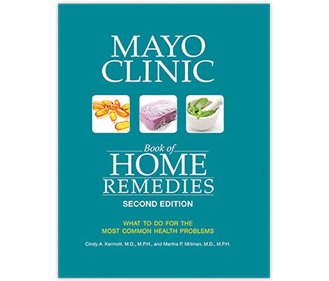 Mayo Clinic Book of Home Remedies