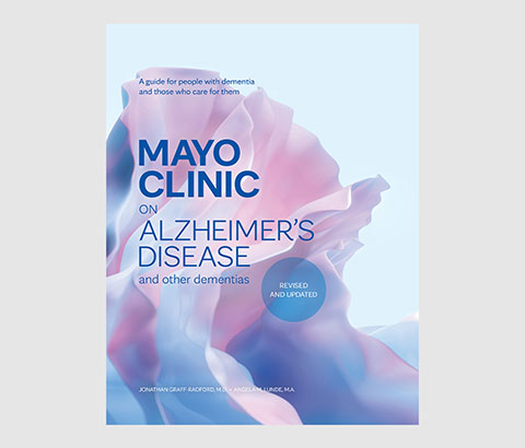Mayo Clinic on Alzheimer’s Disease and Other Dementias, Revised and Updated